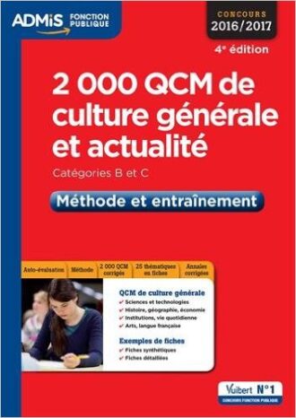 2000-qcm-de-culture-generale-et-actualite-methode-et-entrai%cc%82nement-categories-b-et-c-concours-2016-2017