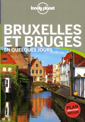 Bruges et Bruxelles En quelques jours - 3ed